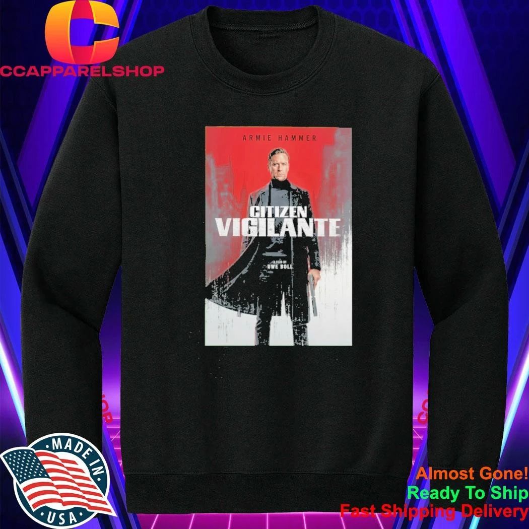 Armie Hammer Citizen Vigilante Shirt