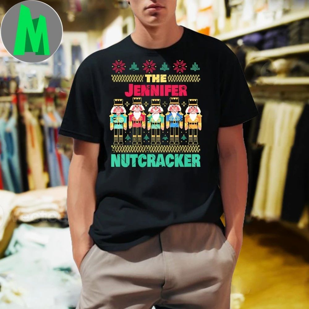 The Jennifer Nutcracker Jennifer Christmas T-Shirt