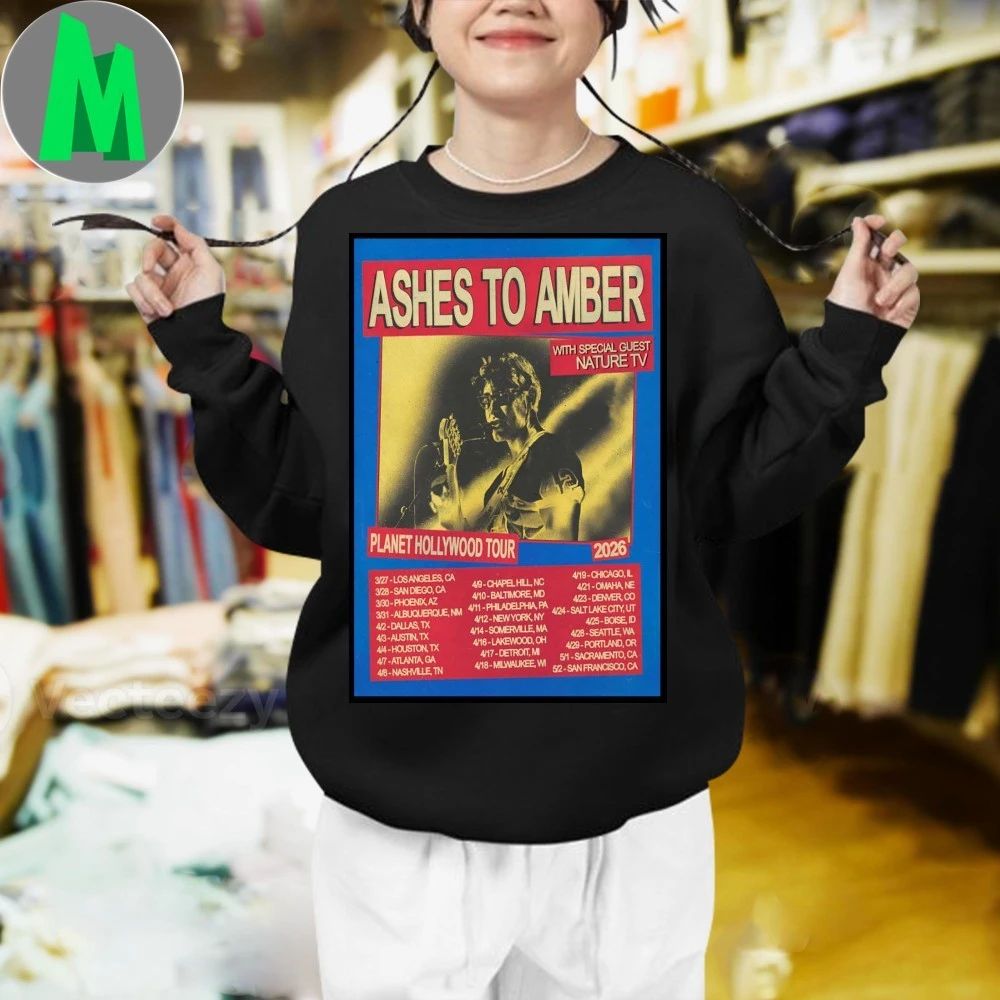 Ashes To Amber Planet Hollywood Tour 2026 Poster T-Shirt