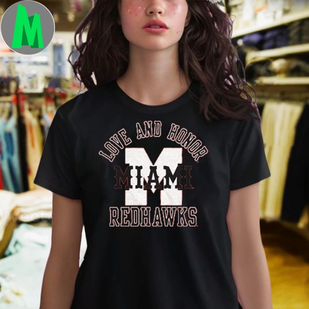 Miami RedHawks Retro Love and Honor Shirt