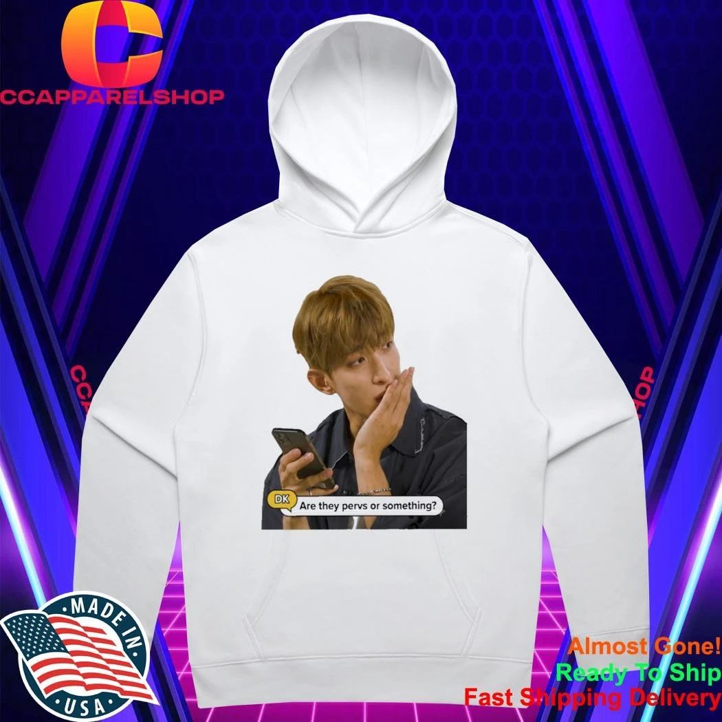 Dokyeom Dk Are They Pervs Or Something Shirt