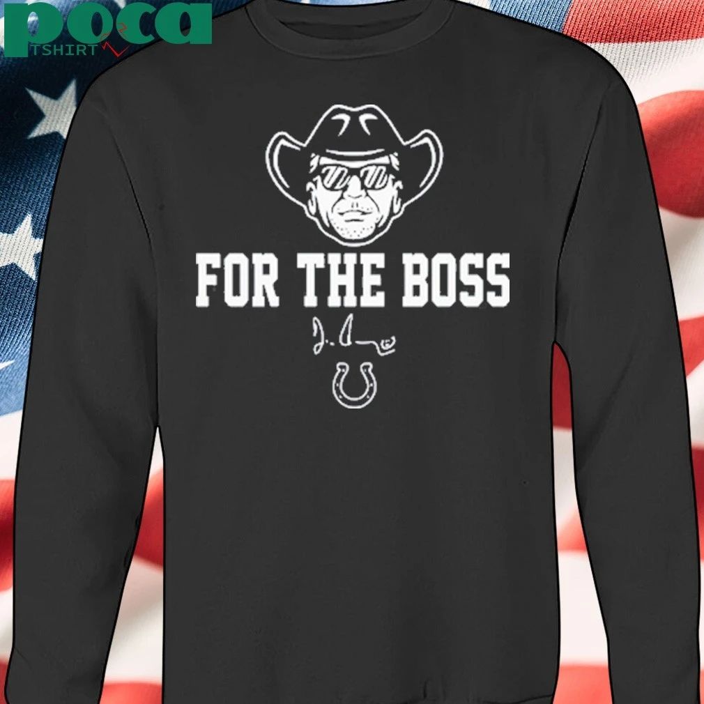 Jim Irsay for the boss colts T-shirt