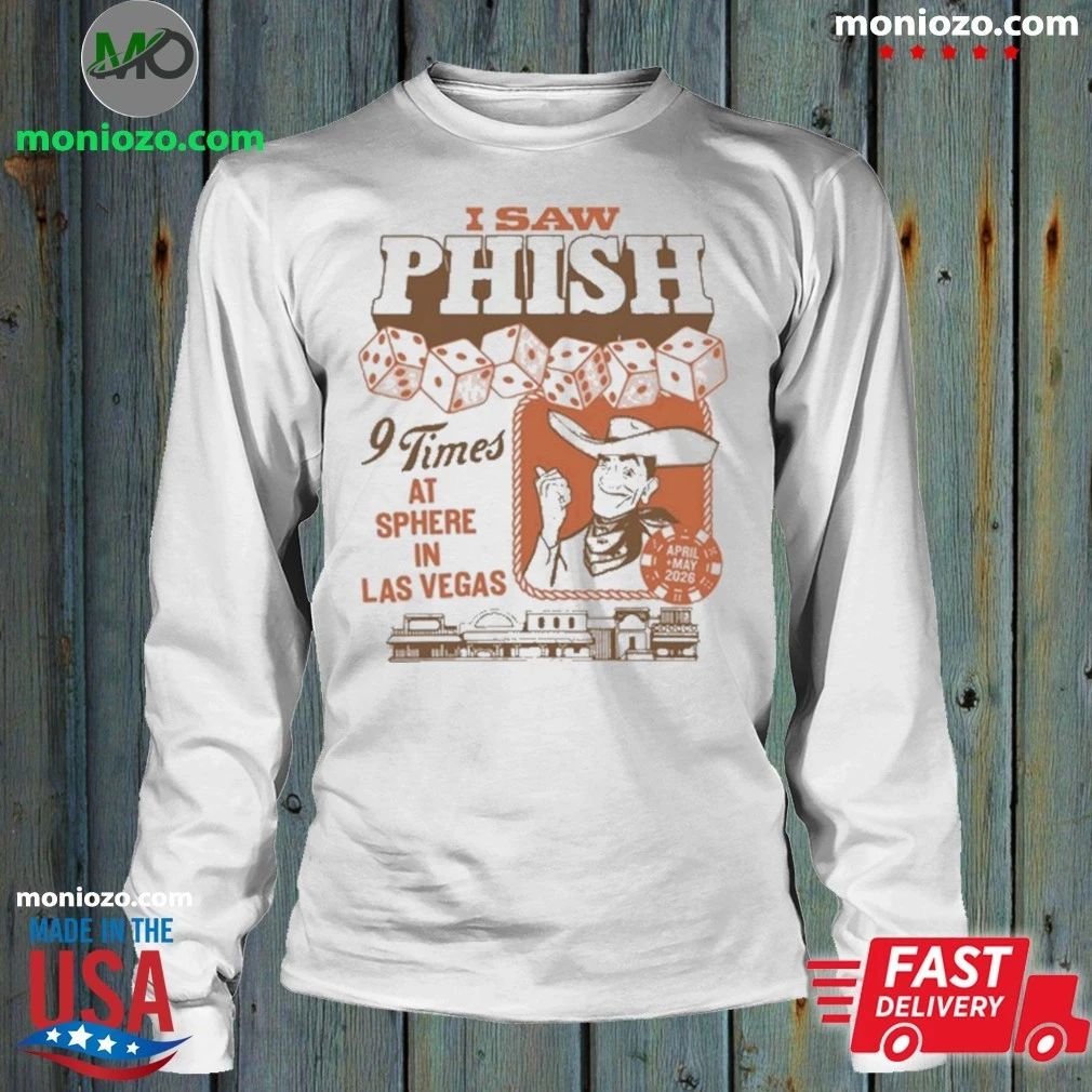 Original Phish 9 Times at Sphere in Las Vegas April + May 2026 Shirt