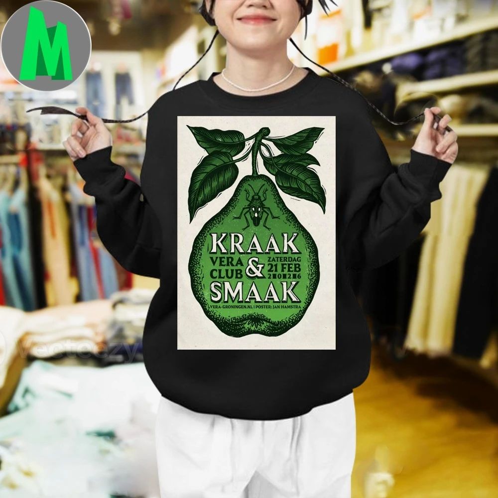 Kraak With Smaak Groningen Netherlands Feb 21 2026 Poster Shirt