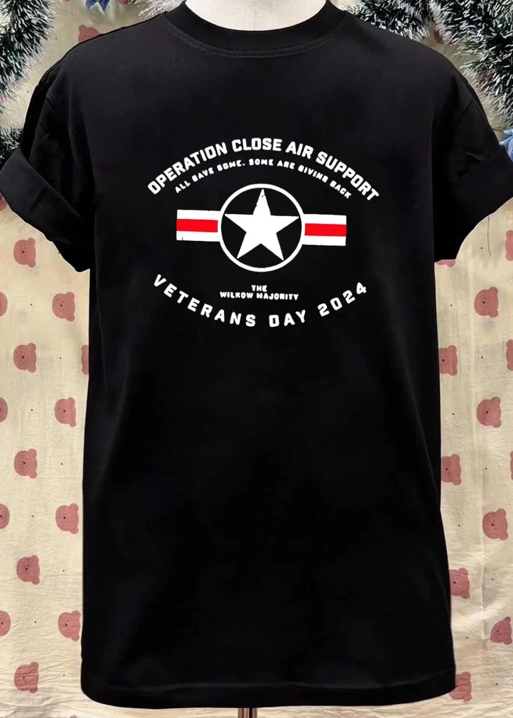 Operation Close Air Support Veterans Day 2024 The Wilkow Majority shirt