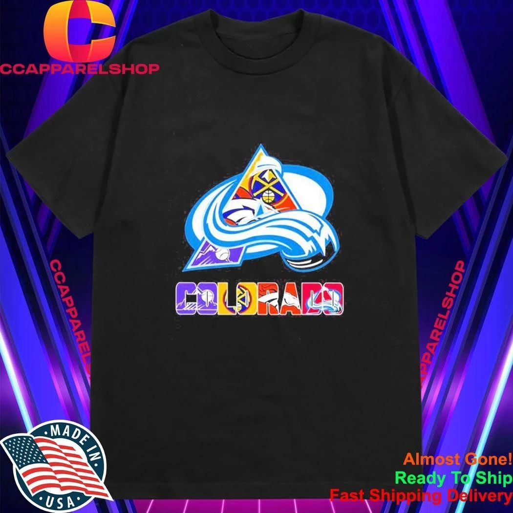 Colorado Rockies Nuggets Broncos Avalanche Rapids Teams Logo Text Art Shirt