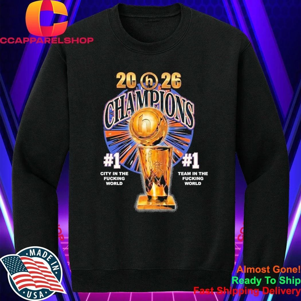 Knicks 2026 Champions Trophy #1 Team In The Fucking World Shirt