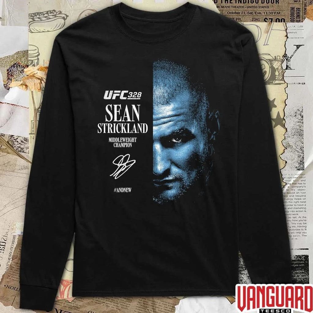 2026 UFC 328 Sean Strickland Middleweight Champions And New Signature t-shirt