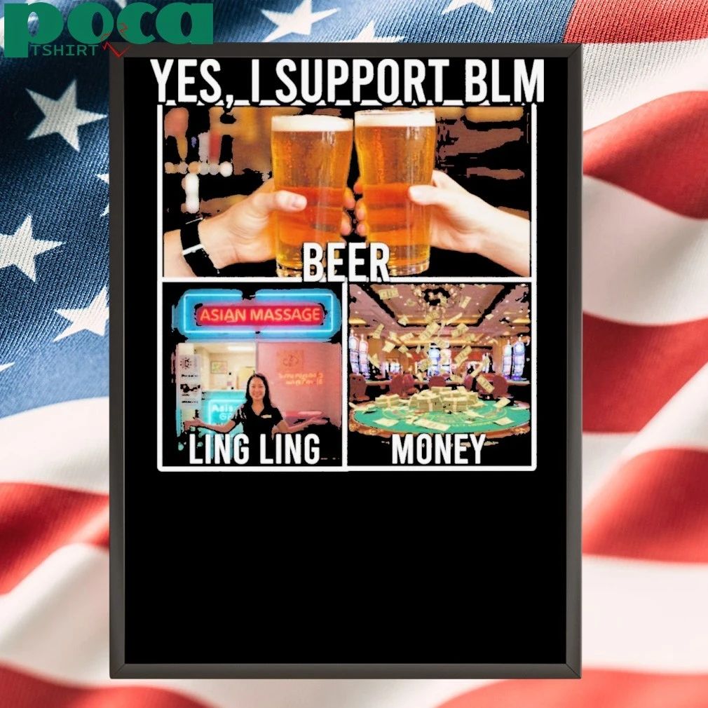Yes I support Beer Ling Ling Money T-shirt