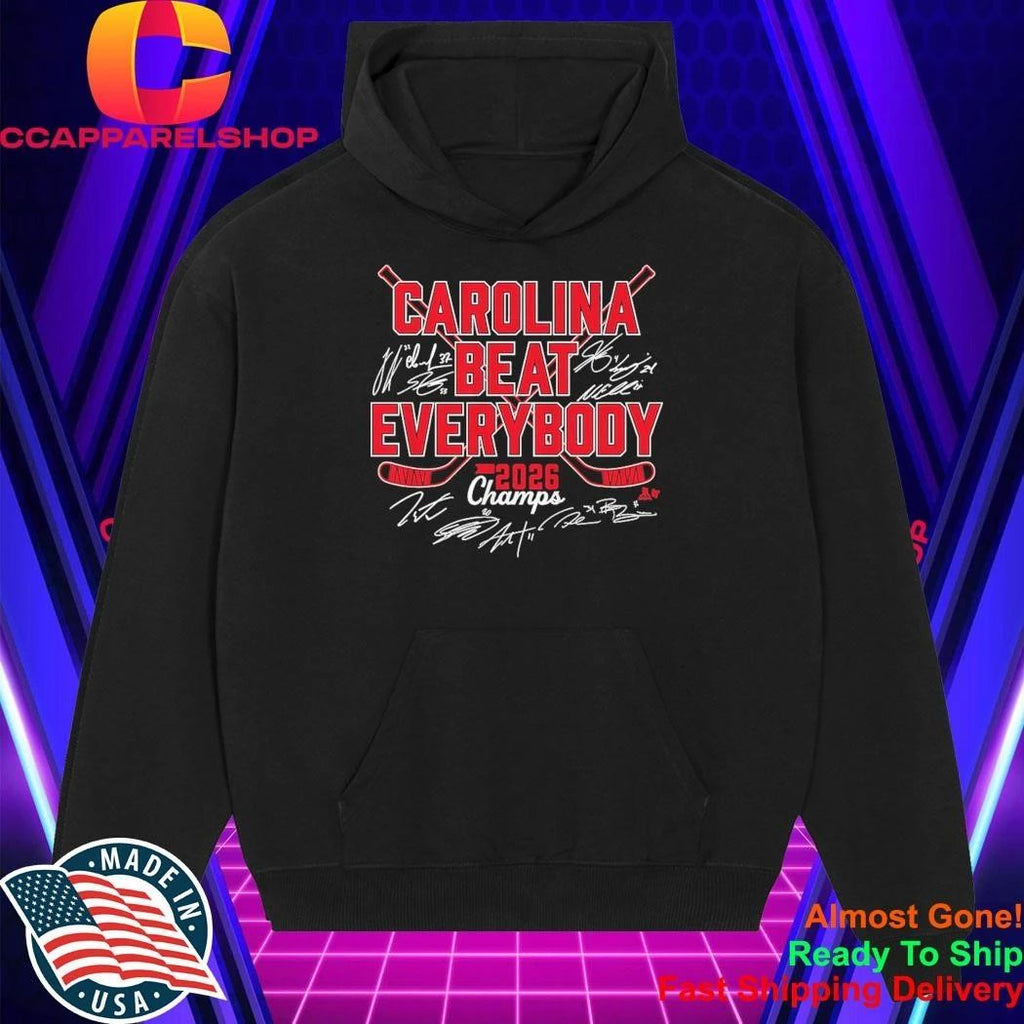 Carolina Hurricanes Hockey Beat Everybody 2026 Champs Signatures Shirt