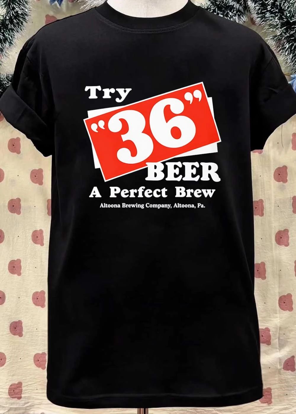 Altoona Brewing Company Try 36 Beer A Perfect Brew Vintage T-Shirt