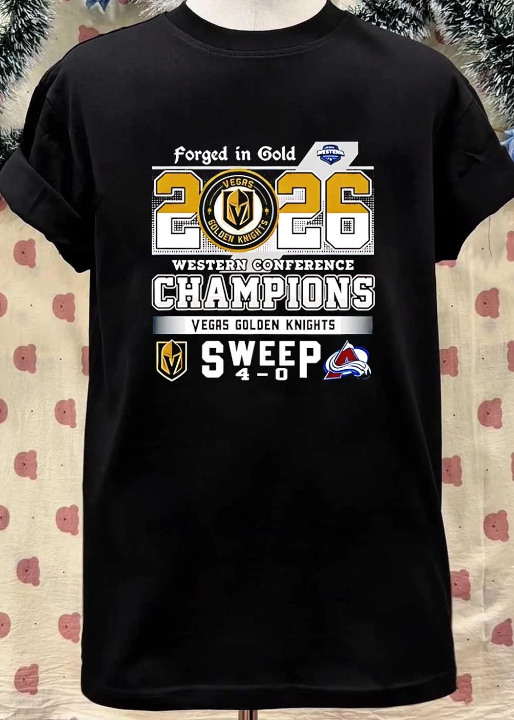 Forged in Gold, Western Conference Champions, Sweep 4-0 Vegas Golden Knights Shirt