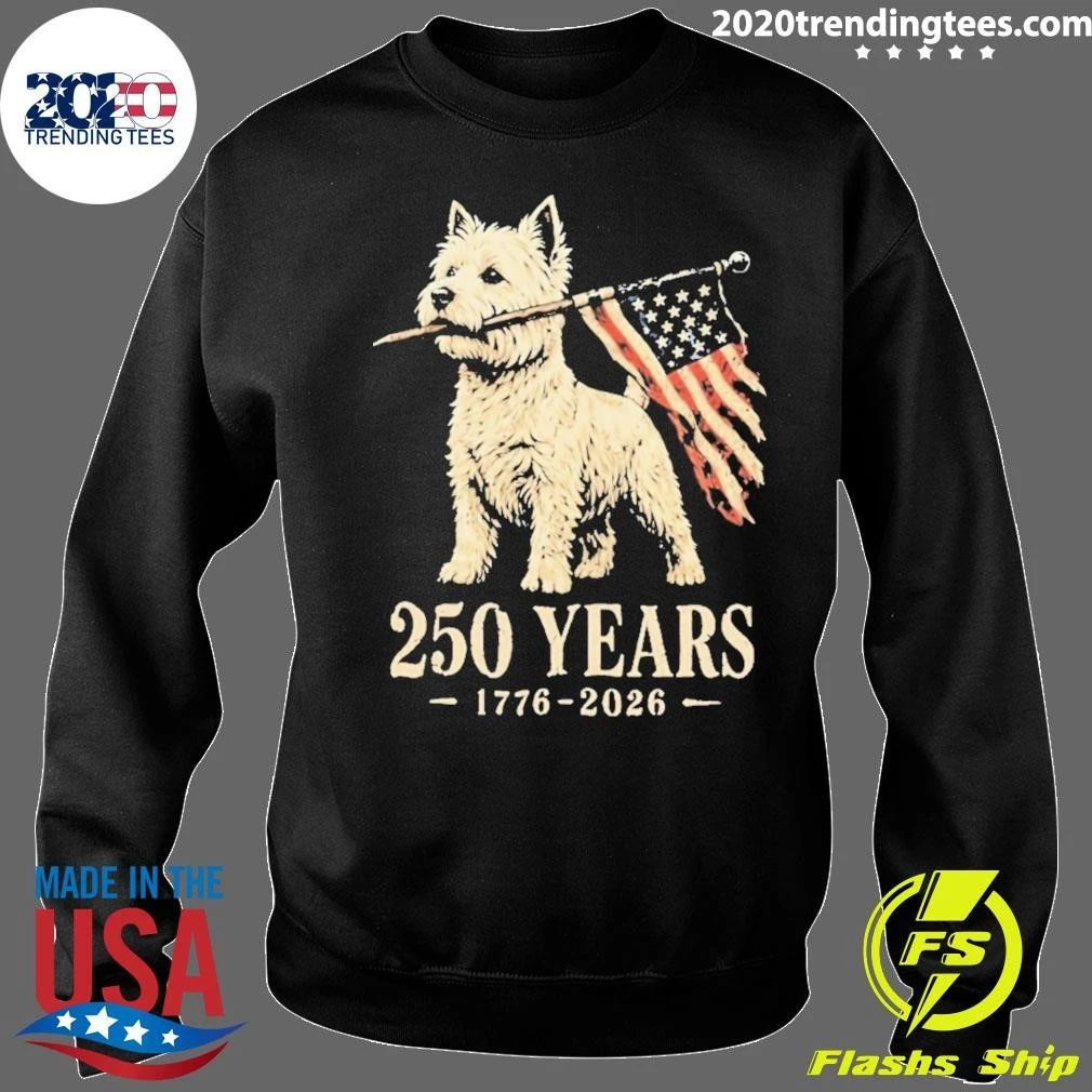 Westie Dog 250 Years 1776 2026 American Flag Patriotic Shirt