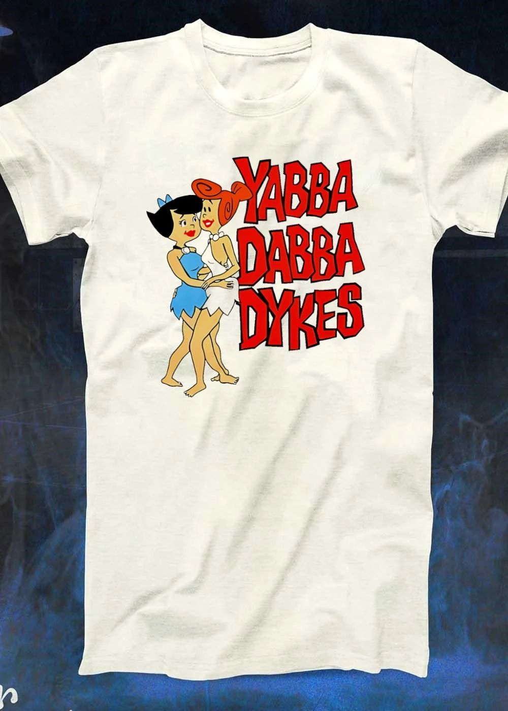 Yabba Dabba Dykes Betty and Wilma Flintstone T-Shirt