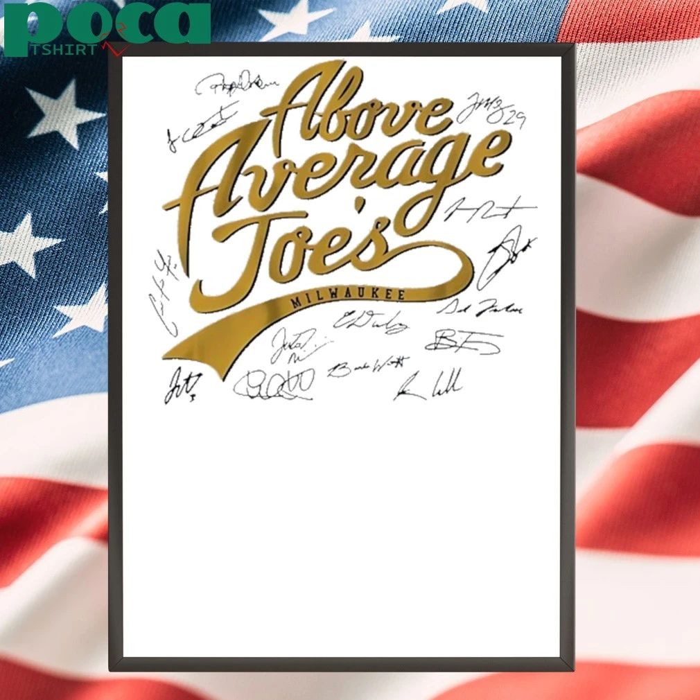 Milwaukee Baseball The Above Average Joes shirt