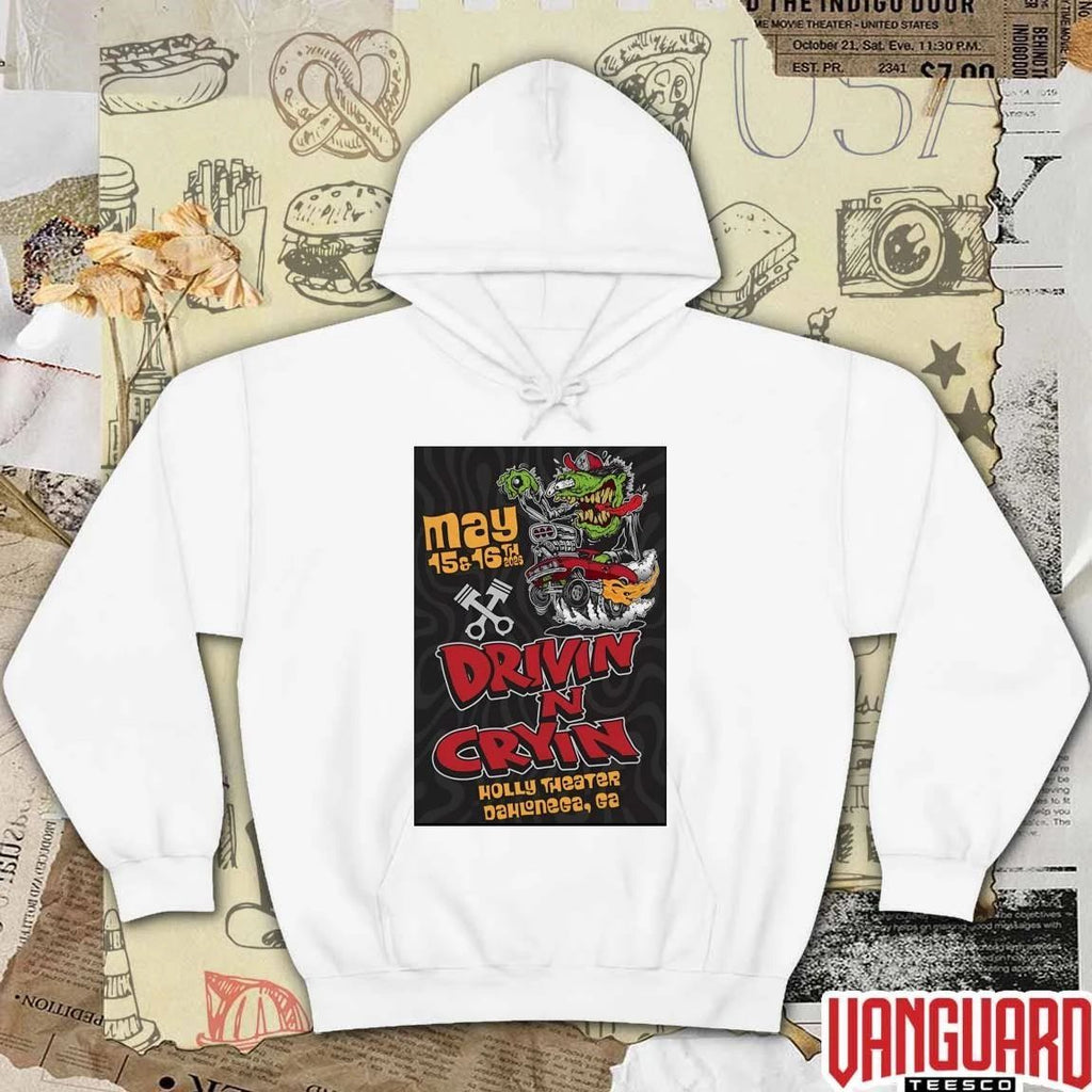 Drivin N’ Cryin May 15-16 2026 In Dahlonega GA Poster t-shirt