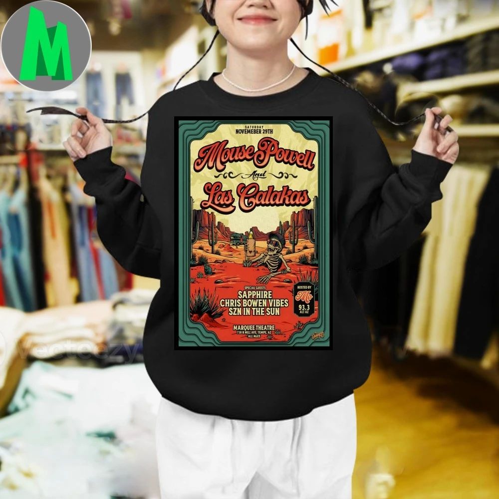 Mouse Powell And Las Calakas Nov 29 2025 Marquee Theatre In Tempe AZ Poster Shirt