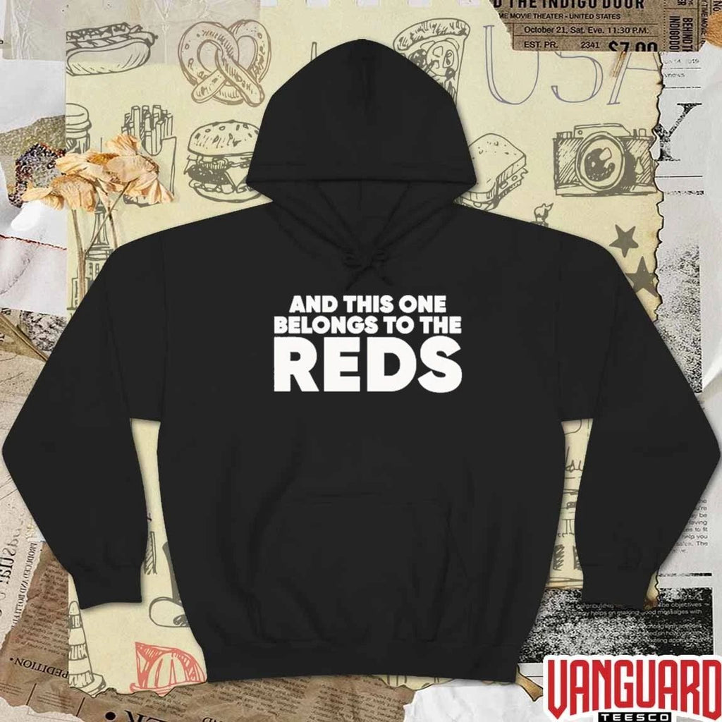 Ashley Davis And This One Belongs To The Reds t-shirt