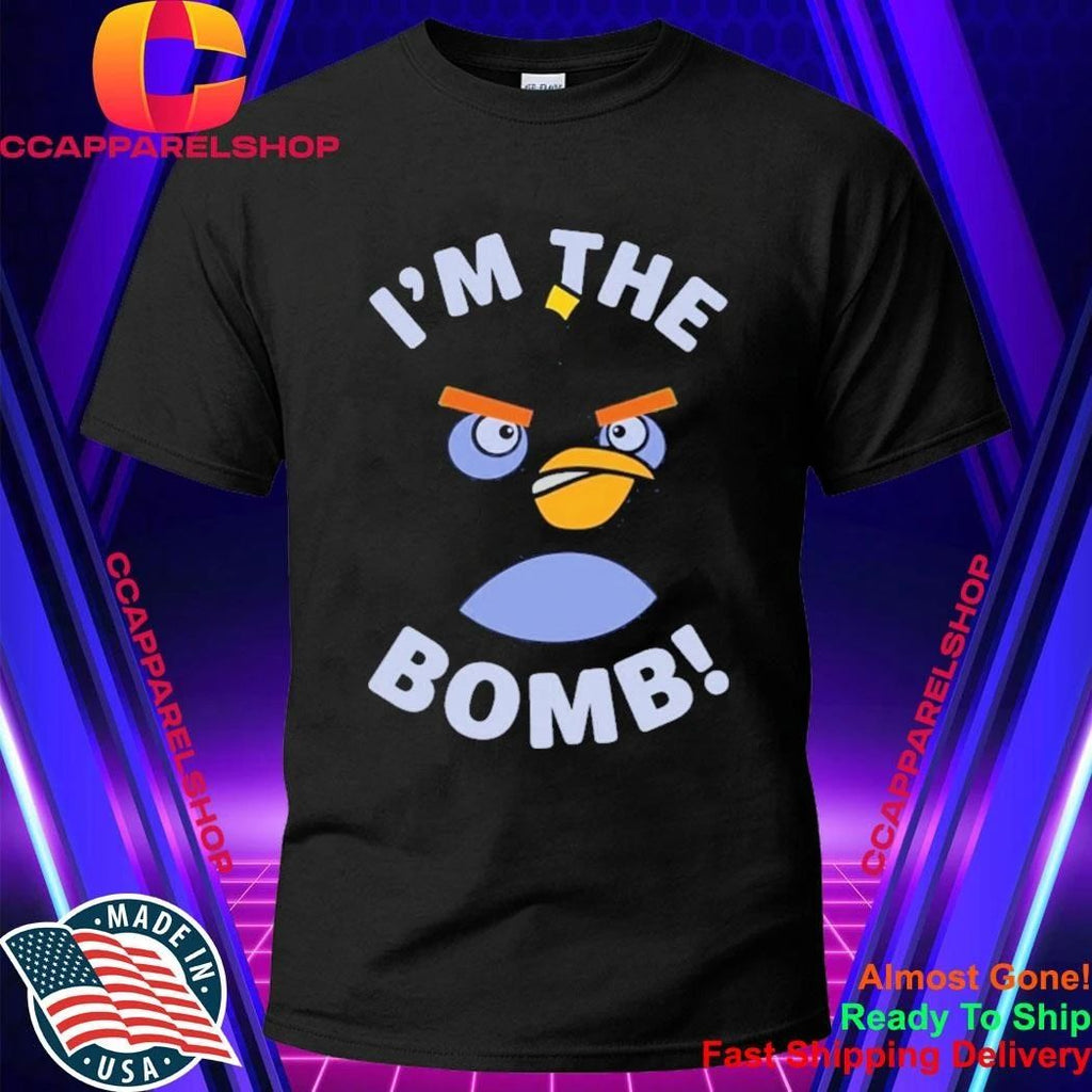 Angry Birds Im The Bomb Shirt