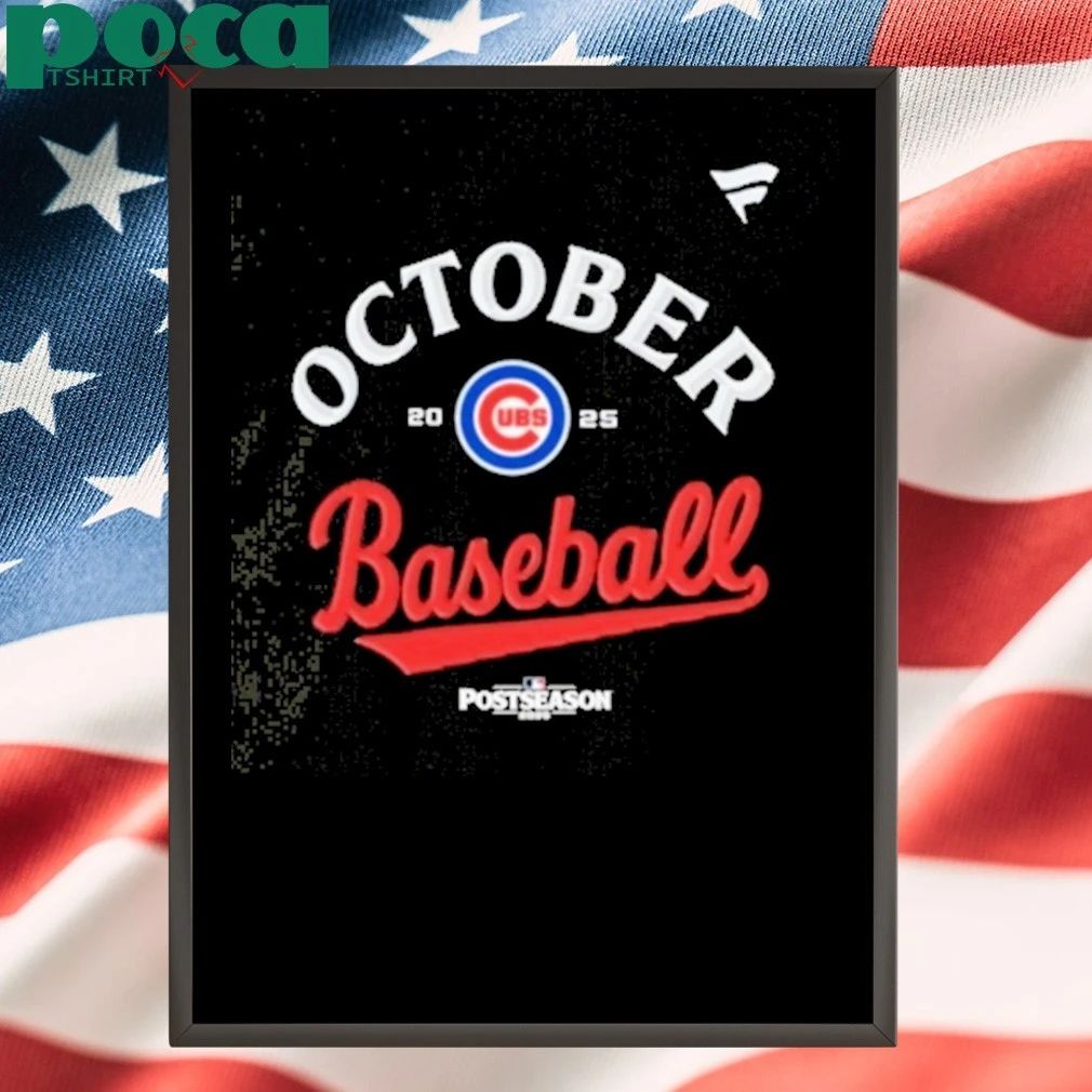 Chicago Cubs October Baseball 2025 Postseason T-shirt