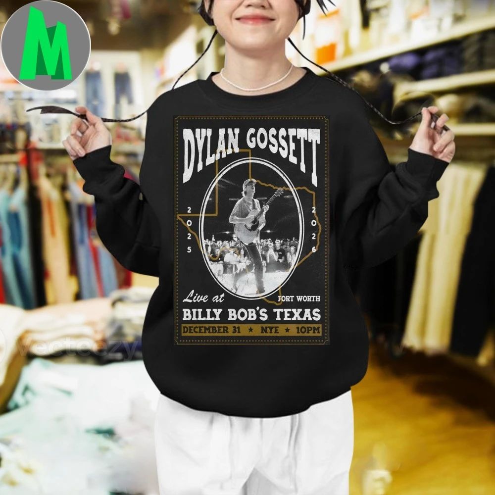 Original Dylan Gossett NYE Fort Worth On Dec 31 2025 Poster Shirt