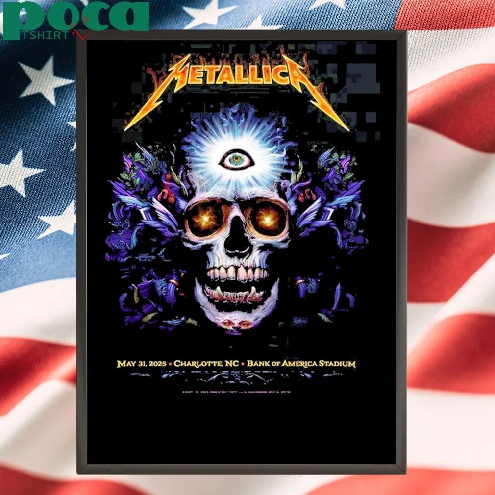 Metallica M72 Charlotte At Bank Of America Stadium In North Carolina United States On May 31 2025 potter shirt