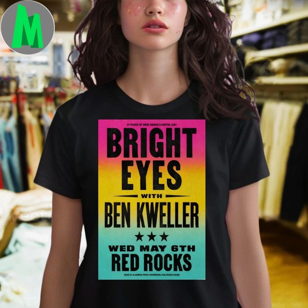 Original Bright Eyes 5 6 2026 Red Rocks in Morrison CO Poster T-Shirt