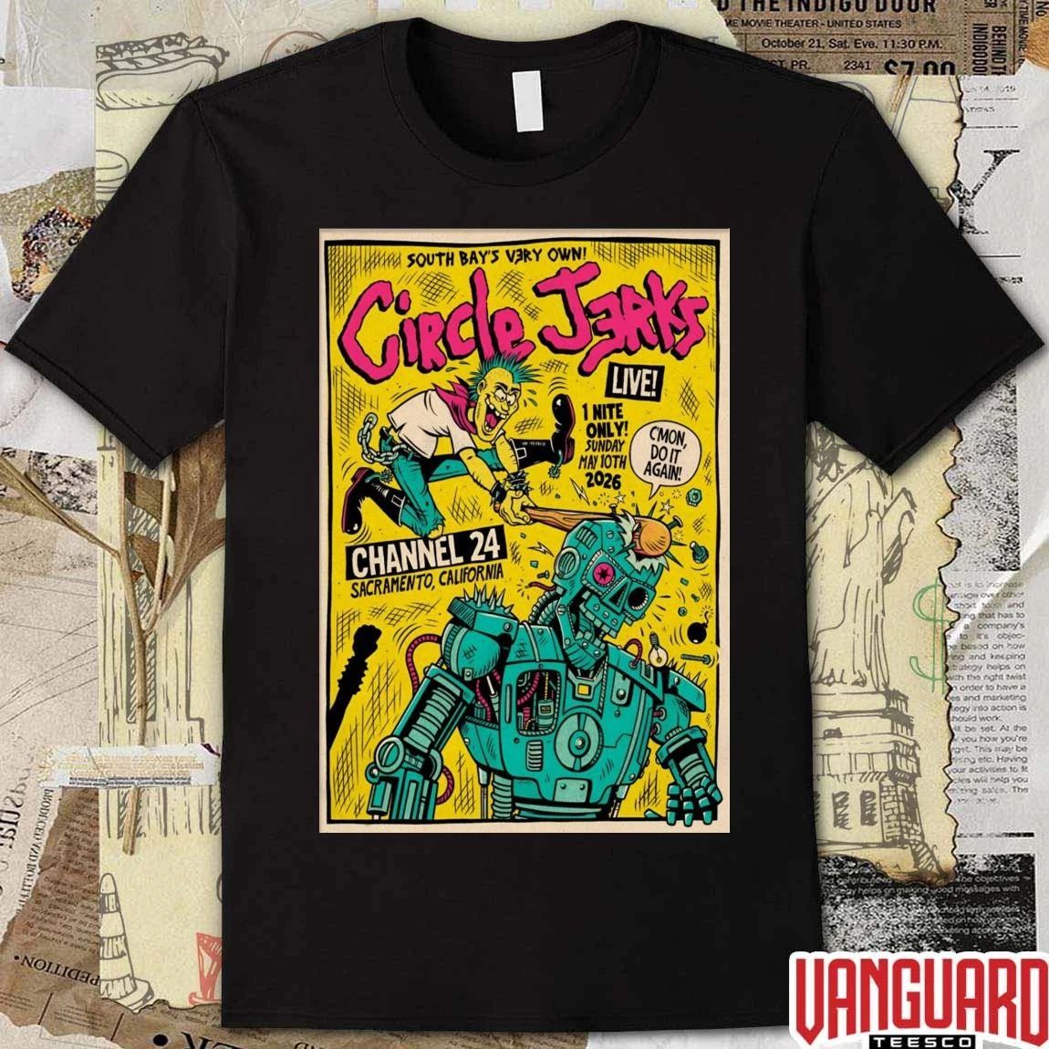 Circle Jerks Sacramento CA Tour On May 10 2026 Poster t-shirt