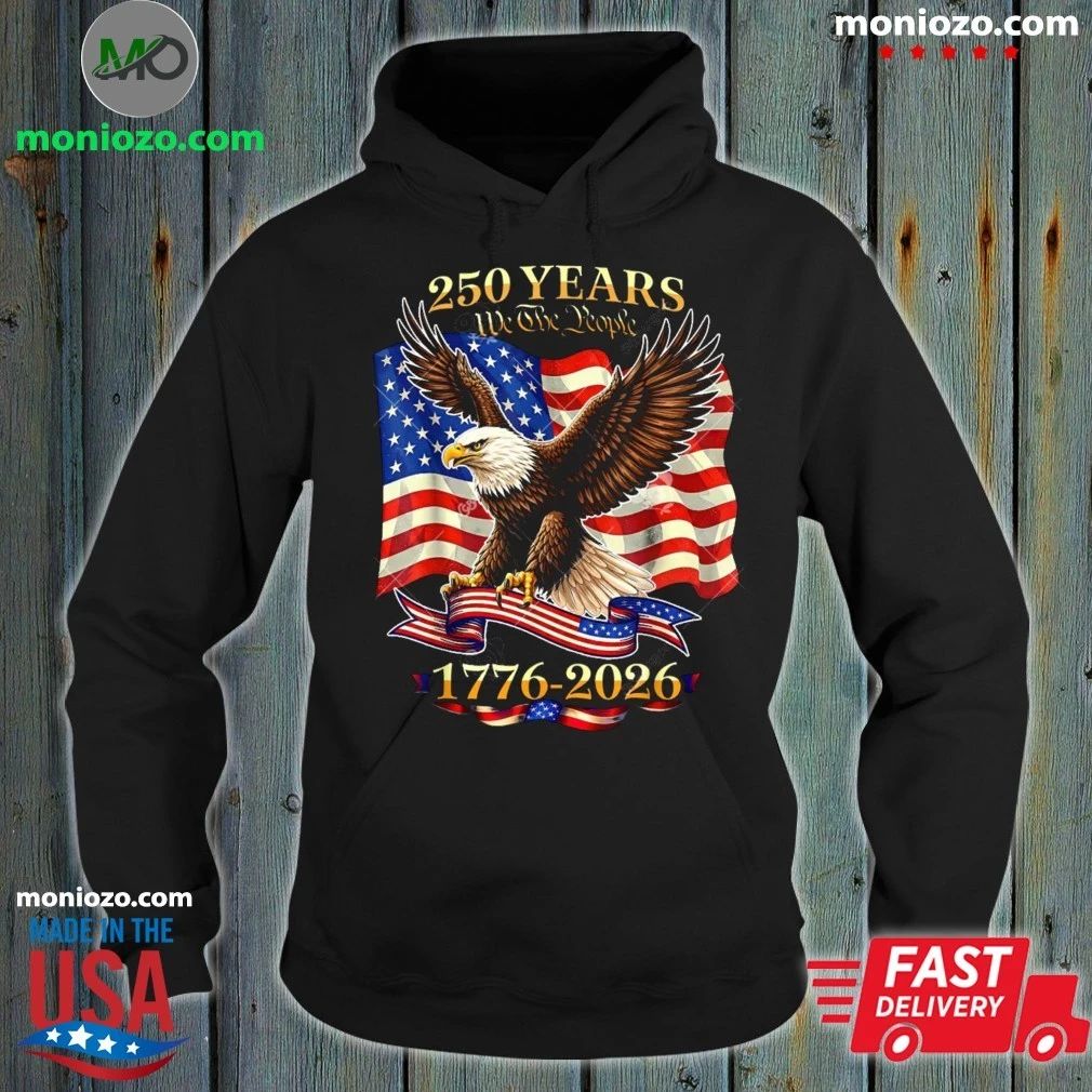 Original 250th US Birthday 4th of July 250 Years American 1776 2026 Shirt