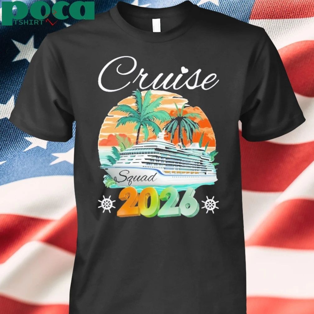 Cruise Squad 2026 Family Vacation Beach Matching Groupe Shirt