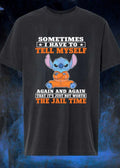 Sometimes I Have to Tell Myself Again and That It Is Just Not Worth Jail Time