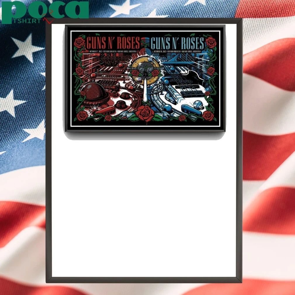 Guns N’ Roses Oct 17–18 2025 Buenos Aires, Argentina Poster shirt