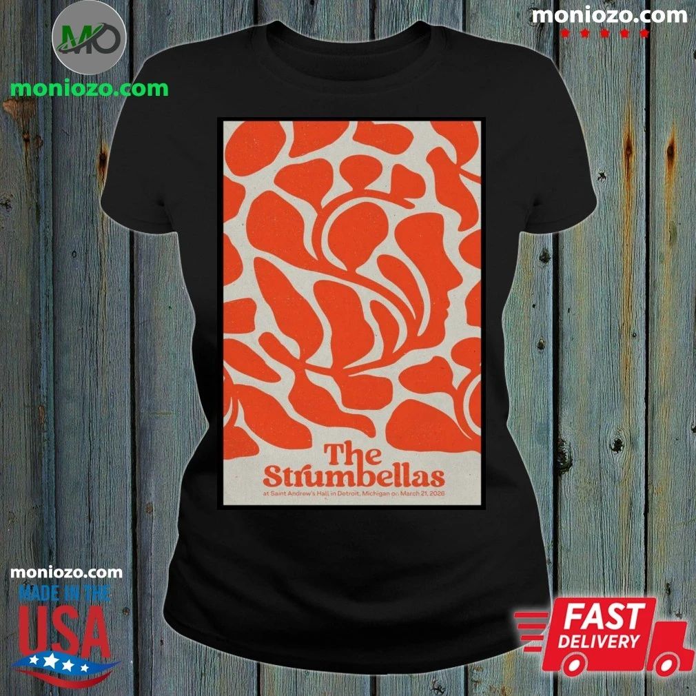 Original Mar 21 2026 The Strumbellas Detroit, Michigan Poster T-Shirt