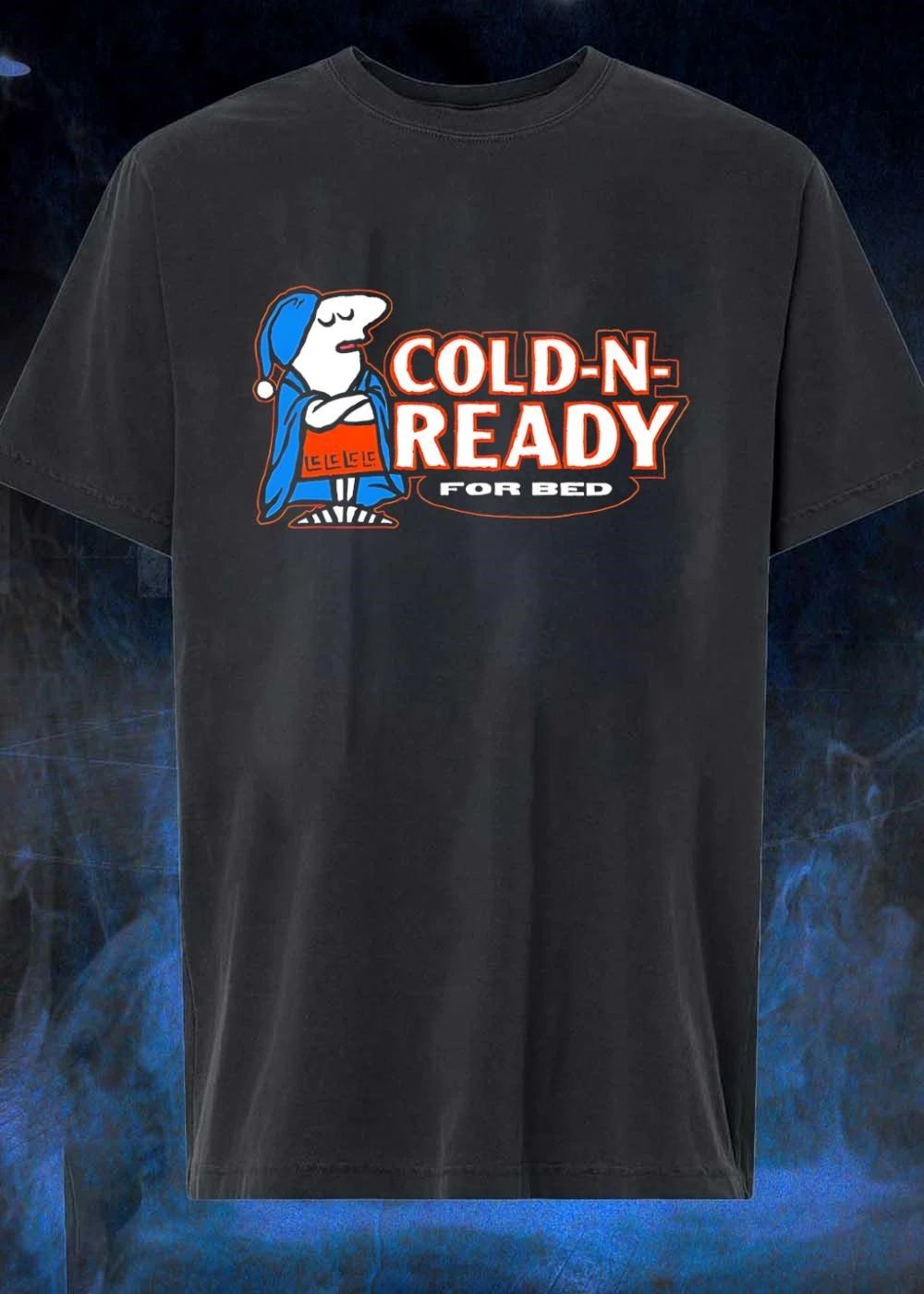 Cold-N-Ready For Bed Sleepy Character Shirt