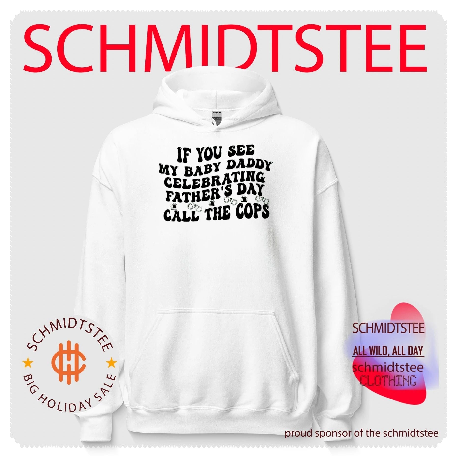 If you see my baby daddy celebrating father’s day call the cops shirt