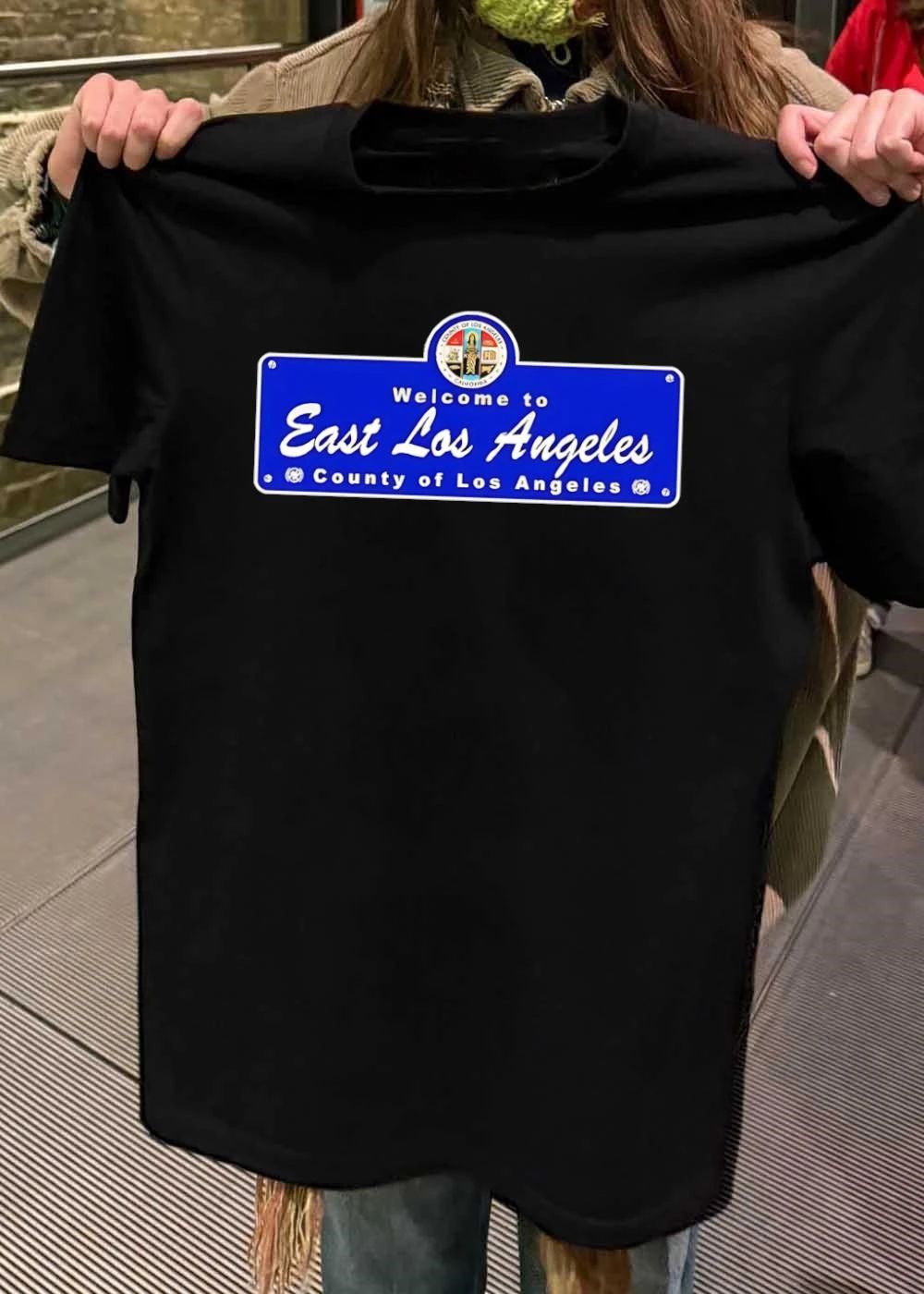 County Of Los Angeles California Welcome East Los Angeles Sign Shirt