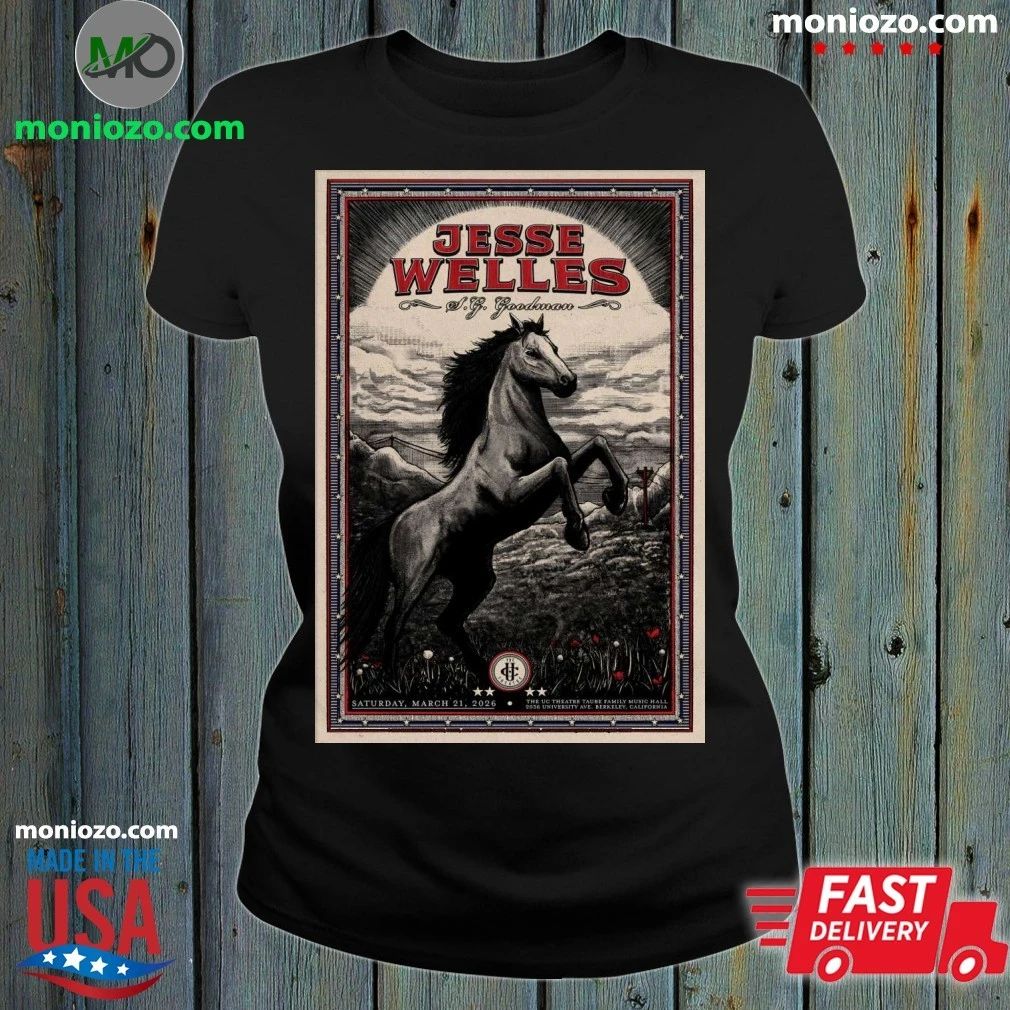 Jesse Welles Berkeley CA 3 21 2026 Poster Shirt