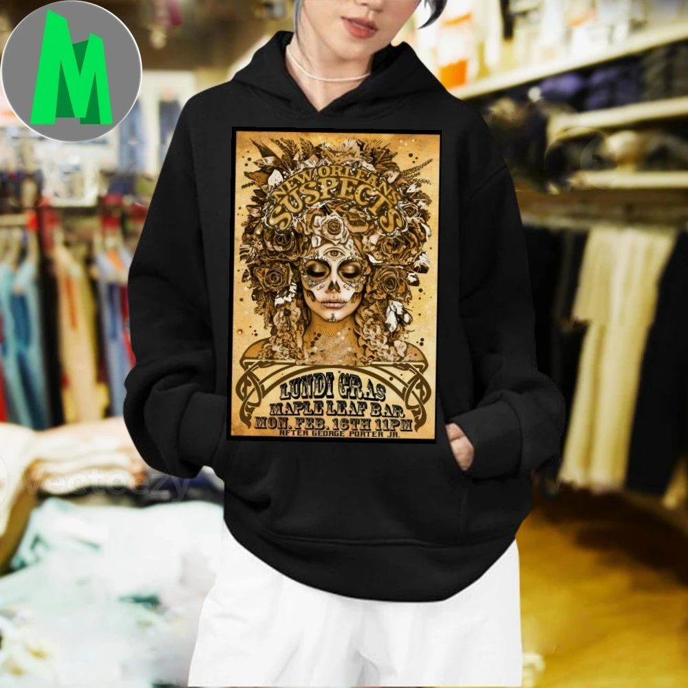 New Orleans Suspects Maple Leaf Bar New Orleans La Feb 16 2026 Poster Shirt