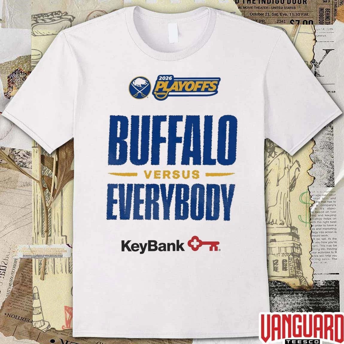 Buffalo Sabres Vs Everybody 2026 NHL Playoffs Keybank t-shirt