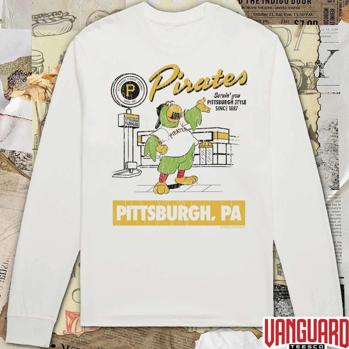 2026 Pittsburgh Pirates Servin’ You Pittsburgh Style Since 1887 Pittsburgh PA Mascot t-shirt