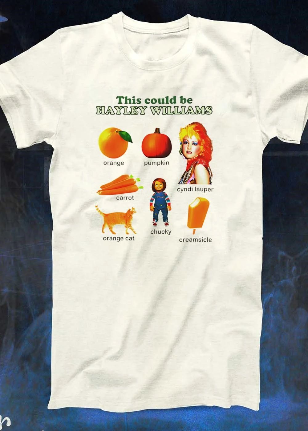 Hayley Williams This Could Be Orange Pumpkin Cyndi Lauper Carrot Chucky shirt