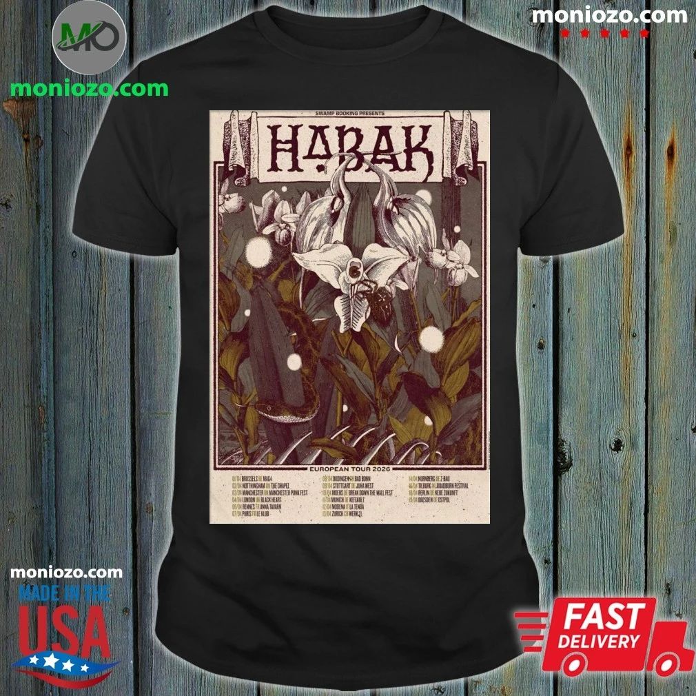 Habak European 2026 Tour poster T-Shirt – Best Gift for Music Fans
