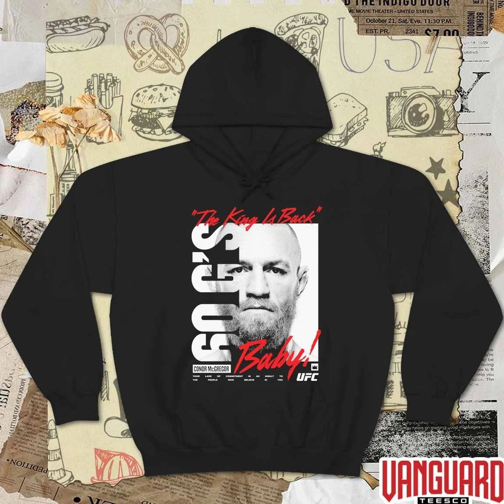 Conor McGregor UFC King Billboard The King Is Back Gog’s Baby t-shirt