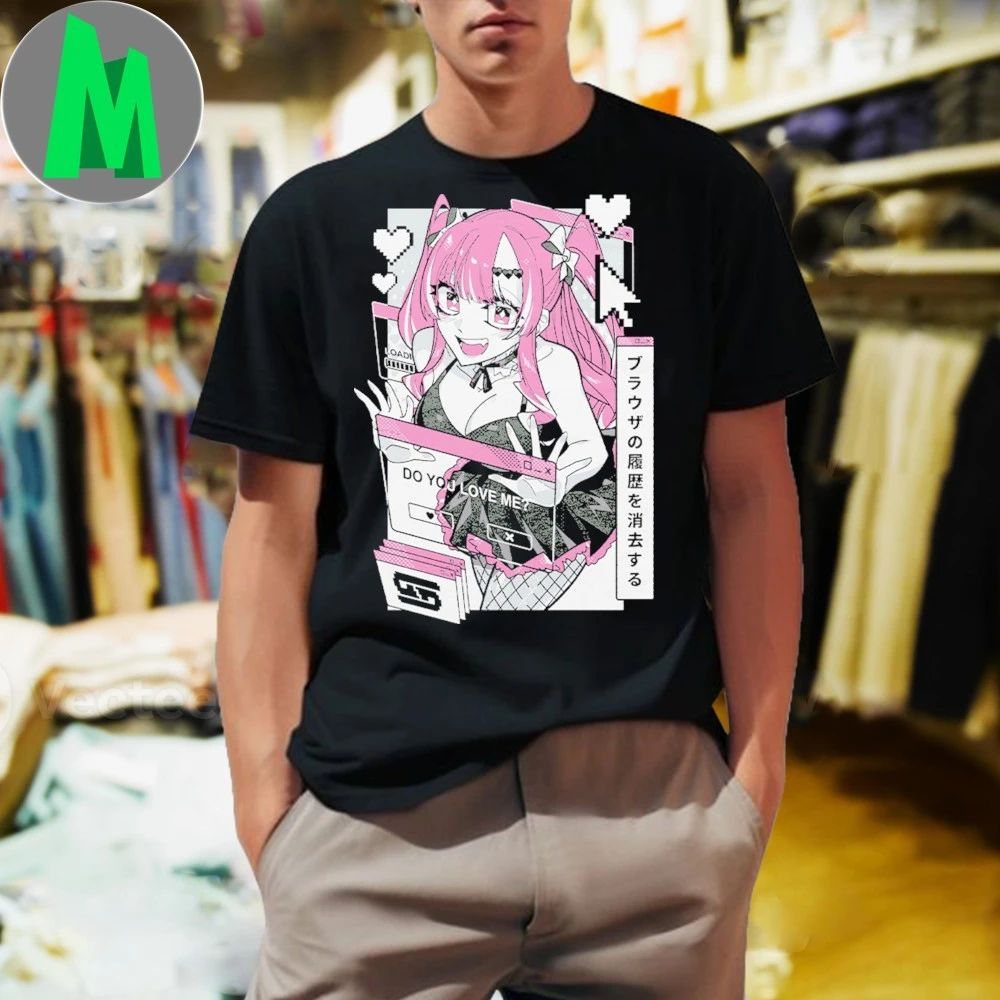 Waifu Browser Trouble Do You Love Me ブラウザの履歴を消去する Shirt