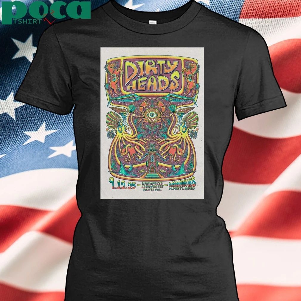 Dirty Heads Sep 12 2025 Calvert Street Stage In Annapolis MD Poster T-shirt