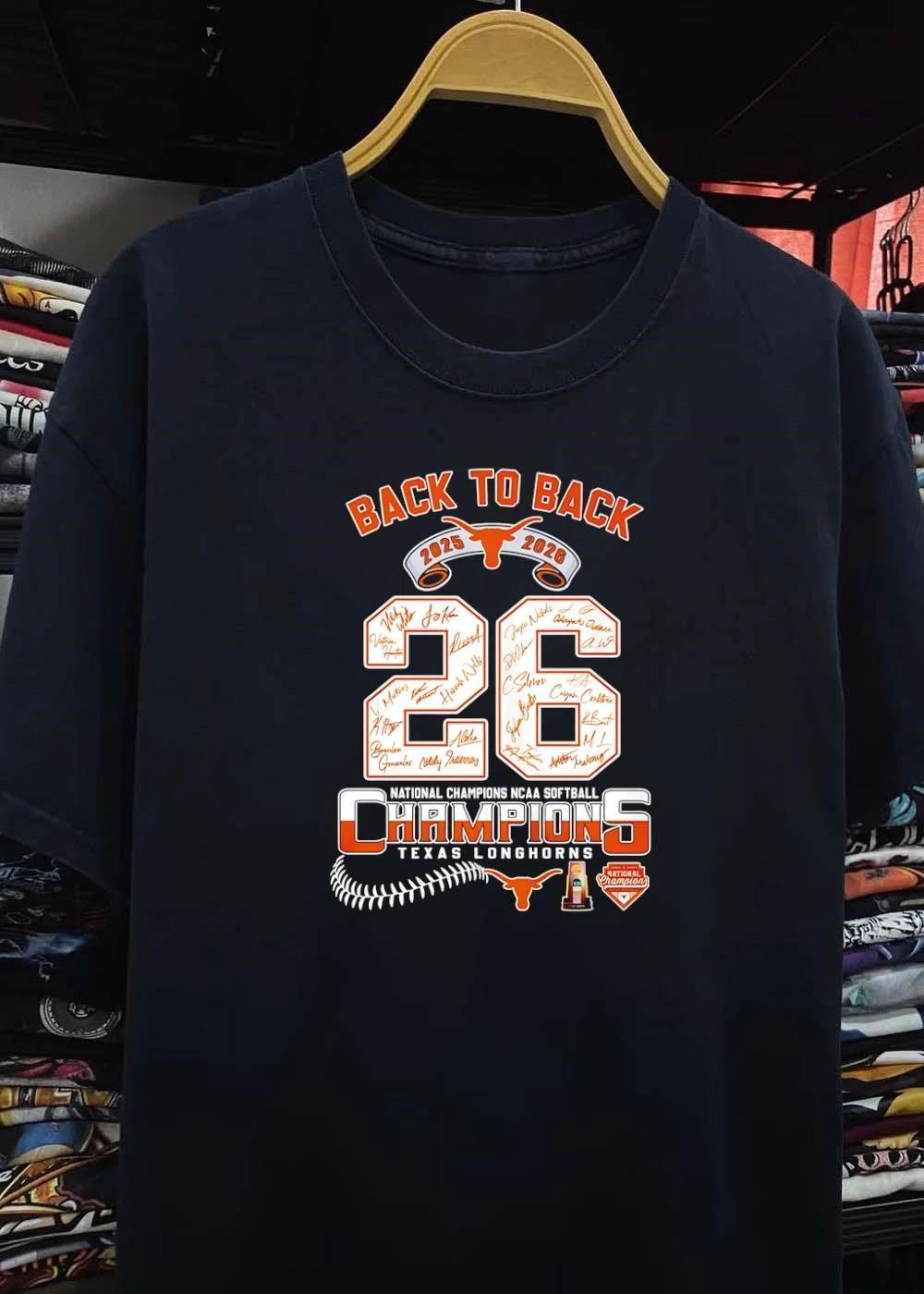Back To Back 2025 2026 National Champions NCAA Softball Texas Longhorns 26 Signatures shirt