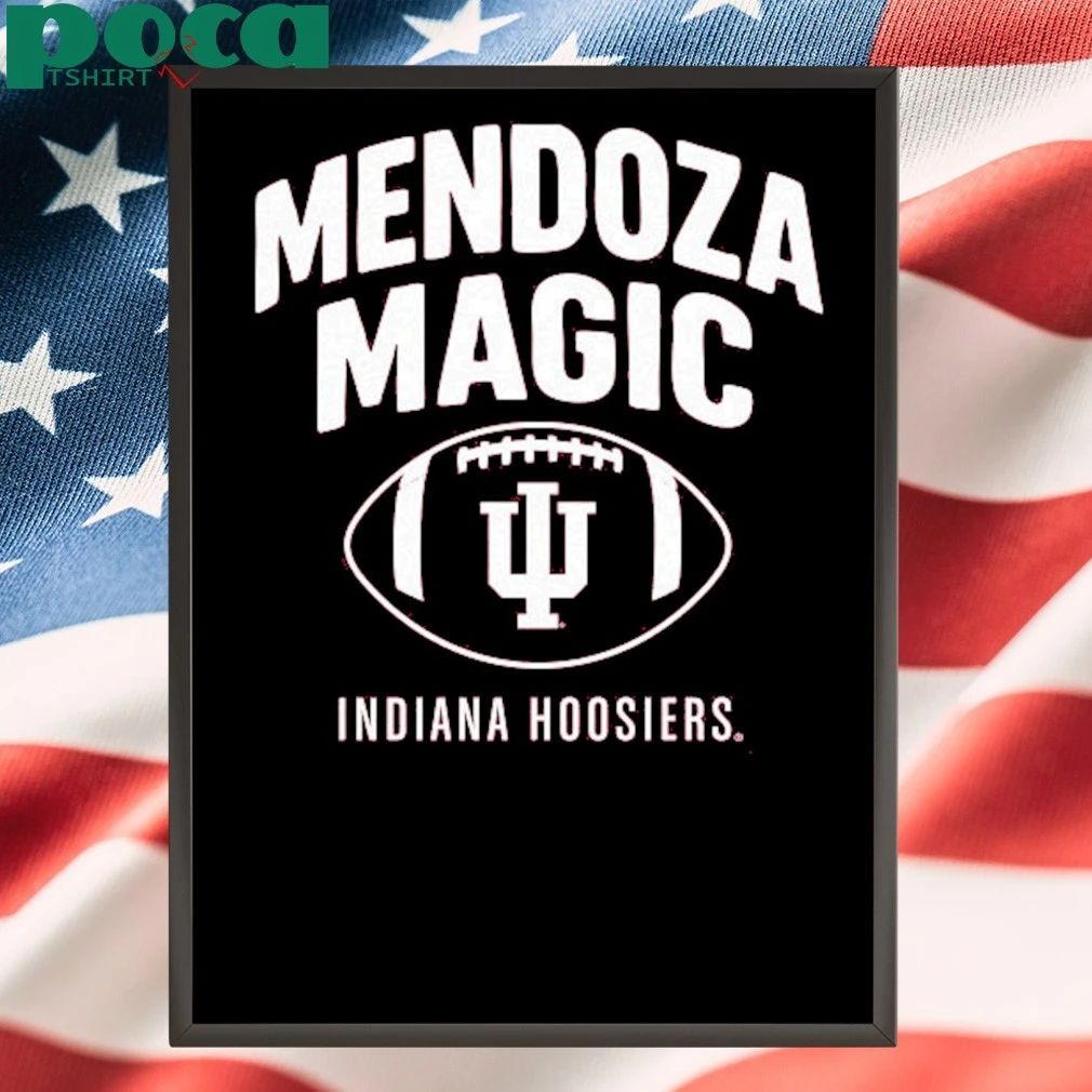 Indiana Football Fernando Mendoza Magic shirt