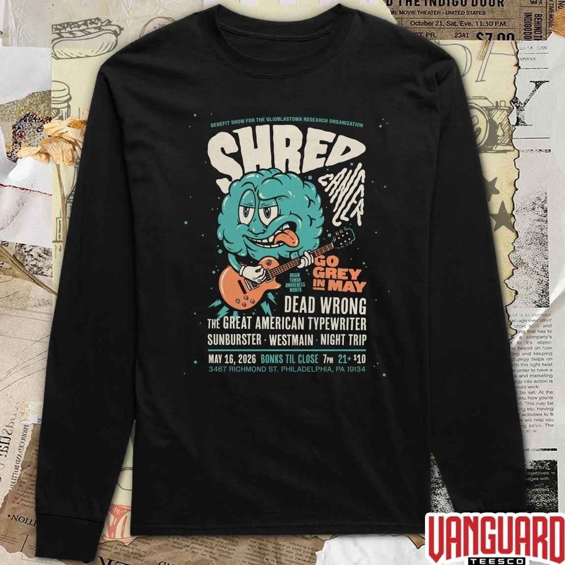 Original Shred Cancer Go Grey In May May 16 2026 Philadelphia PA t-shirt