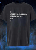 There Is No Place Like G28 X0.0 Y0.0 Z0.0 M30 Programming shirt