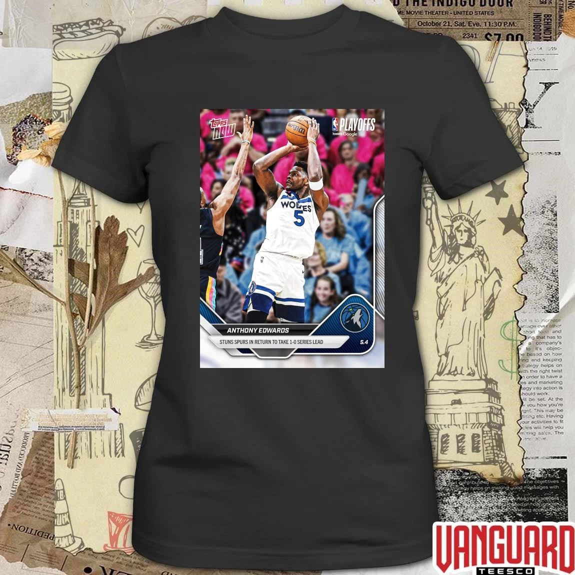 Anthony Edwards Stuns Spurs In Return To Take 1-0 Series Lead t-shirt